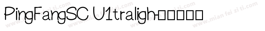 PingFangSC U1traligh字体转换